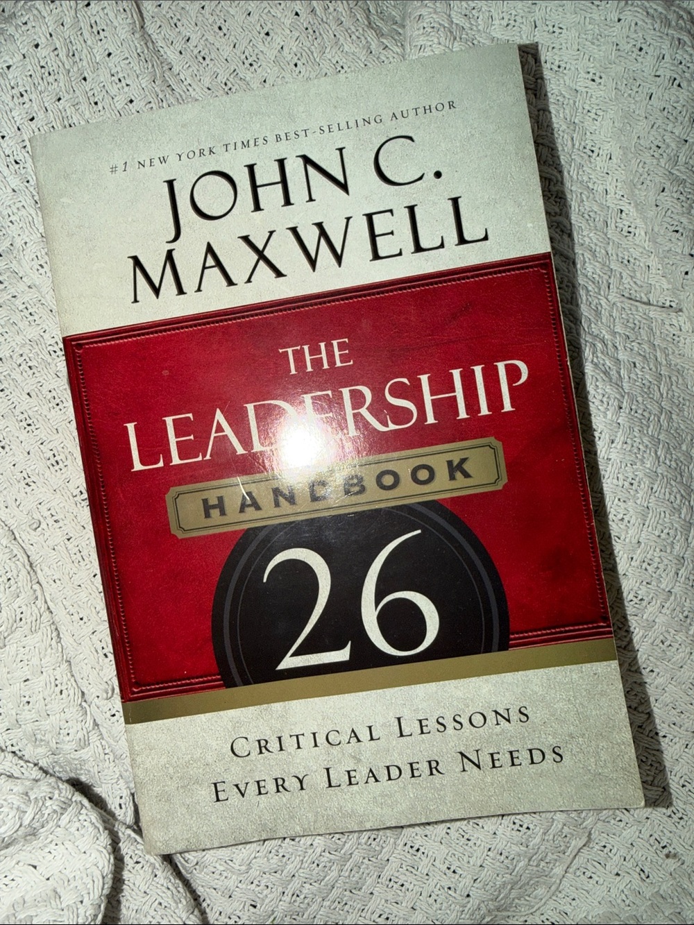 The Leadership Handbook by John Maxwell